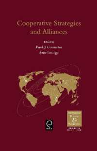 国際ビジネスにおける協調戦略と提携（全２巻）<br>Cooperative Strategies and Alliances in International Business (International Business and Management)