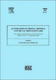 Automation in Mining, Mineral and Metal Processing 2004 (Ipv-ifac Proceedings Volume)