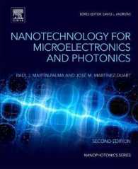 マイクロエレクトロニクスとオプトエレクトロニクスのためのナノテクノロジー<br>Nanotechnology for Microelectronics and Optoelectronics