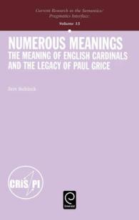 数多の意味：英語の基数の意味論とグライス理論の遺産<br>Numerous Meanings : The Meaning of English Cardinals and the Legacy of Paul Grice