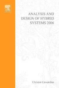 Analysis and Design of Hybrid Systems 2006 : A Proceedings volume from the 2nd IFAC Conference, Alghero, Italy, 7-9 June 2006 (Ipv-ifac Proceedings Volume)