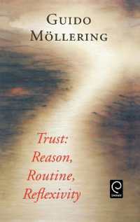 信頼：理由、慣例、再帰性<br>Trust : Reason, Routine, Reflexivity