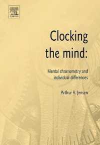 精神時間測定法と個人差<br>Clocking the Mind : Mental Chronometry and Individual Differences （1ST）
