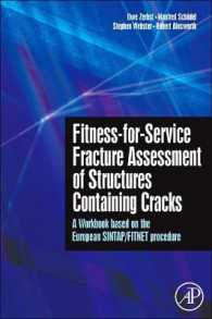 Fistness-for-Service Fracture Assessment of Structures Containing Cracks : A Workbook Based on the European SINTAP/FITNET Procedure