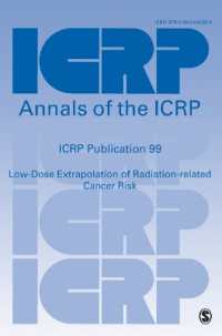 『ICRP 99　放射線関連がんリスクの低線量への外挿』（原書）<br>ICRP Publication 99: Low-dose Extrapolation of Radiation-related Cancer Risk(Ann. ICRP 35 (4), 2005)