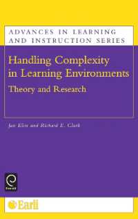 学習環境における複雑性<br>Handling Complexity in Learning Environments : Theory and Research (Advances in Learning and Instruction Series)