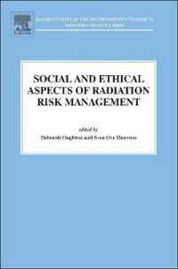 放射線リスク管理の社会的・倫理的諸側面<br>Social and Ethical Aspects of Radiation Risk Management (Radioactivity in the Environment)