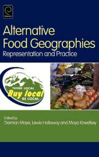食料地理学のオルタナティブ<br>Alternative Food Geographies : Representation and Practice