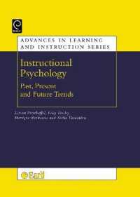 教育心理学の過去、現在、未来：記念論文集<br>Instructional Psychology : Past, Present, and Future Trends - Sixteen Essays in Honour of Erik De Corte (Advances in Learning and Instruction Series)
