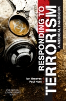 Responding to Terrorism : A Medical Handbook （1ST）