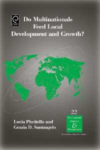 多国籍企業と地域経済開発<br>Do Multinationals Feed Local Development and Growth? (International Business and Management)