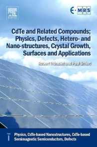 CdTe and Related Compounds; Physics, Defects, Hetero- and Nano-structures, Crystal Growth, Surfaces and Applications : Physics, CdTe-based Nanostructures, CdTe-based Semimagnetic Semiconductors, Defects (European Materials Research Society Series)