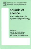 統語論・音韻論における空要素<br>Sounds of Silence : Empty Elements in Syntax and Phonology (North-holland Linguistic Series)