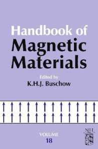 磁気材料ハンドブック（第１８巻）<br>Handbook of Magnetic Materials: Volume 18 (Handbook of Magnetic Materials") 〈18〉