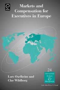 ヨーロッパにおける役員報酬<br>Markets and Compensation for Executives in Europe (International Business and Management)