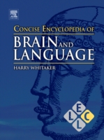 コンサイス版 脳と言語百科事典<br>Concise Encyclopedia of Brain and Language （1ST）