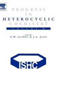 Progress in Heterocyclic Chemistry (Progress in Heterocyclic Chemistry) 〈21〉