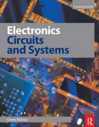 エレクトロニクス：回路・システム（第４版・テキスト）<br>Electronics : Circuits and Systems （4TH）