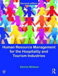 ホスピタリティ・ツーリズム産業の人的資源管理（第２版）<br>Human Resource Management for the Hospitality and Tourism Industries （2ND）