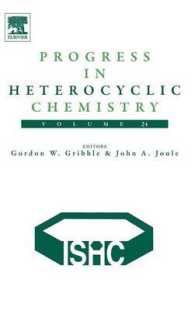 Progress in Heterocyclic Chemistry (Progress in Heterocyclic Chemistry) 〈24〉