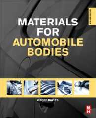 自動車車体のための材料ガイド（第２版）<br>Materials for Automobile Bodies （2ND）