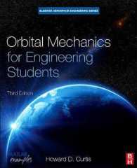 Orbital Mechanics for Engineering Students (Elsevier Aerospace Engineering) （3TH）