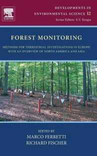 Forest Monitoring : Methods for Terrestrial Investigations in Europe with an Overview of North America and Asia (Developments in Environmental Science