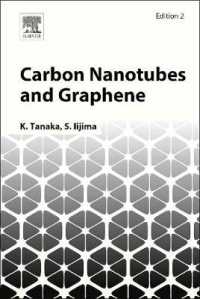 カーボン・ナノチューブとグラフェン（第２版）<br>Carbon Nanotubes and Graphene （2ND）