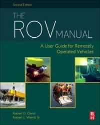 The ROV Manual : A User Guide for Remotely Operated Vehicles （2ND）