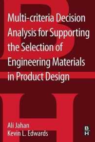 Multi-criteria Decision Analysis for Supporting the Selection of Engineering Materials in Product Design