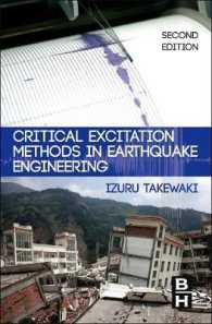 竹脇出著／地震工学における極限外乱法（第２版）<br>Critical Excitation Methods in Earthquake Engineering （2ND）