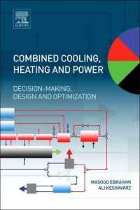 Combined Cooling, Heating and Power : Decision-Making, Design and Optimization