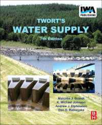 Ｔｗｏｒｔ　水道用水供給（第７版）<br>Twort's Water Supply （7TH）