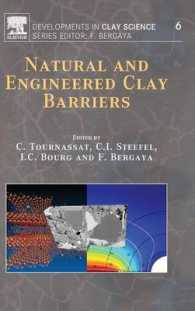 Natural and Engineered Clay Barriers (Developments in Clay Science)