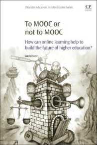 対応の是非：オンライン学習はいかにして高等教育の未来を開き得るか<br>To MOOC or Not to MOOC : How Can Online Learning Help to Build the Future of Higher Education?