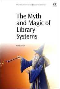 図書館システムの神話と魔術<br>The Myth and Magic of Library Systems