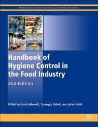 食品産業における衛生管理ハンドブック（第２版）<br>Handbook of Hygiene Control in the Food Industry (Woodhead Publishing Series in Food Science, Technology and Nutrition) （2ND）