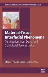 Material-Tissue Interfacial Phenomena : Contributions from Dental and Craniofacial Reconstructions (Woodhead Publishing Series in Biomaterials)