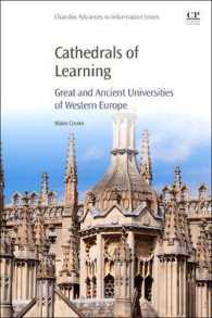 西欧の名門大学の歴史と遺産<br>Cathedrals of Learning : Great and Ancient Universities of Western Europe