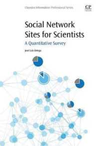 科学者のためのソーシャルネットワーク：計量的調査<br>Social Network Sites for Scientists : A Quantitative Survey