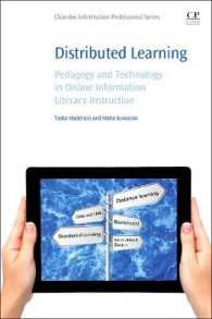 Distributed Learning : Pedagogy and Technology in Online Information Literacy Instruction