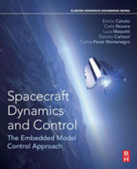 Spacecraft Dynamics and Control : The Embedded Model Control Approach (Aerospace Engineering)