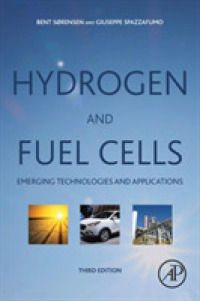 水素・燃料電池（第３版）<br>Hydrogen and Fuel Cells : Emerging Technologies and Applications （3RD）