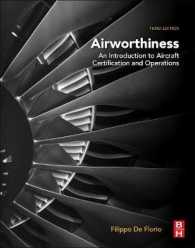 Airworthiness : An Introduction to Aircraft Certification and Operations （3RD）