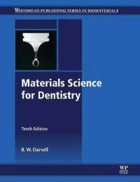 Materials Science for Dentistry (Woodhead Publishing Series in Biomaterials) （10TH）