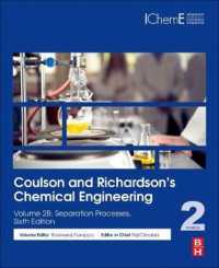 Coulson and Richardson's Chemical Engineering : Volume 2B: Separation Processes （6TH）