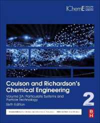 Coulson and Richardson's Chemical Engineering : Volume 2A: Particulate Systems and Particle Technology （6TH）
