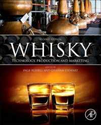 Whisky : Technology, Production and Marketing （2 Reprint）