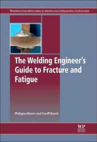 The Welding Engineers Guide to Fracture and Fatigue (Woodhead Publishing Series in Metals and Surface Engineering) （Reprint）