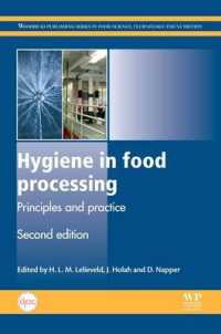 Hygiene in Food Processing : Principles and Practice (Woodhead Publishing Series in Food Science, Technology and Nutrition) （2 Reprint）